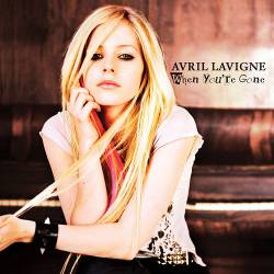 Avril Lavigne : When You're Gone